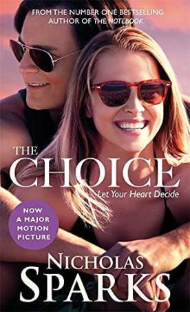 Book cover number 1 for The Choice written by Nicholas Sparks published by Sphere