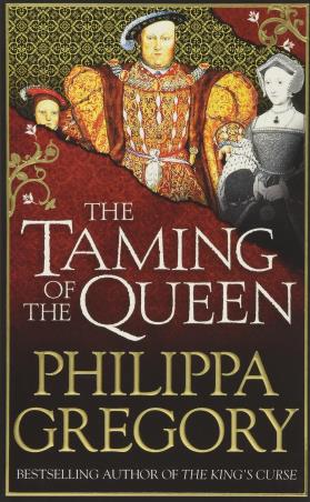 Book cover number 1 for The Taming Of The Queen written by Philippa Gregory published by Simon & Schuster