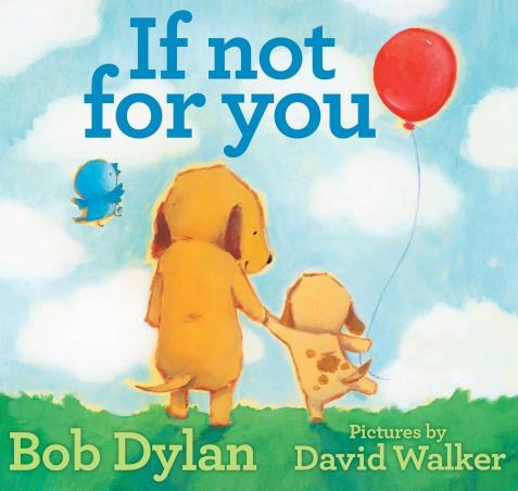 Book cover number 1 for If Not For You written by Bob Dylan published by Ladybird