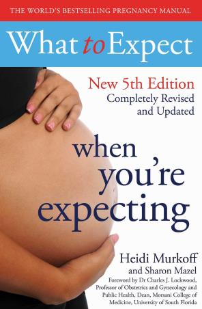 Book cover number 1 for What To Expect When You're Expecting written by Heidi Murkoff published by Simon & Schuster