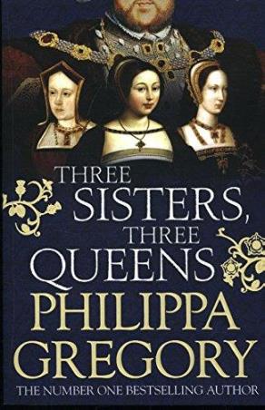 Book cover number 1 for Three Sisters, Three Queens written by Philippa Gregory published by Simon & Schuster