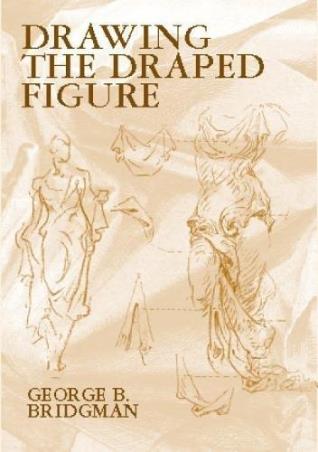 Book cover number 1 for Drawing The Draped Figure written by George B. Bridgman published by Dover Publications