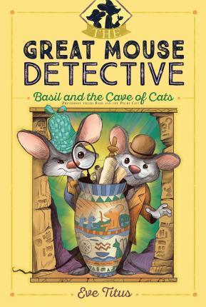 Book cover number 1 for Basil And The Cave Of Cats written by Eve Titus published by Aladdin
