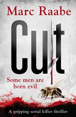 Book cover number 1 for Cut written by Marc Raabe published by Manilla Press