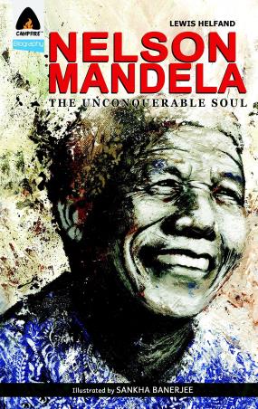 Book cover number 1 for Nelson Mandela : The Unconquerable Soul written by Lewis Helfand published by Campfire