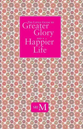 Book cover number 1 for Little Guide To Greater Glory And A Happier Life written by NA published by Magenta Press