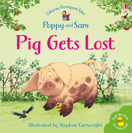Book cover number 1 for Pig Gets Lost written by Heather Amery published by Usborne