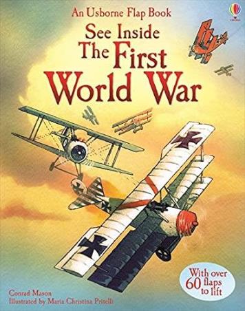 Book cover number 1 for See Inside The First World War written by Rob Lloyd Jones published by Usborne