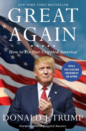 Book cover number 1 for Great Again : How To Fix Our Crippled written by Donald J. Trump published by Simon & Schuster