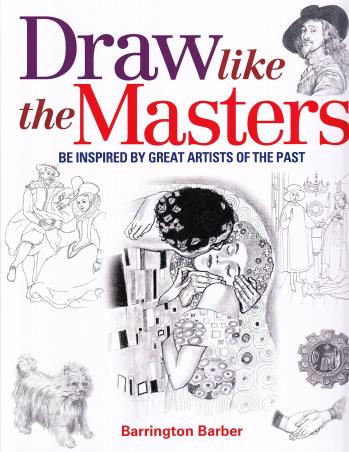 Book cover number 1 for Draw Like The Masters written by Barrington Barber published by Arcturus Publishing Ltd