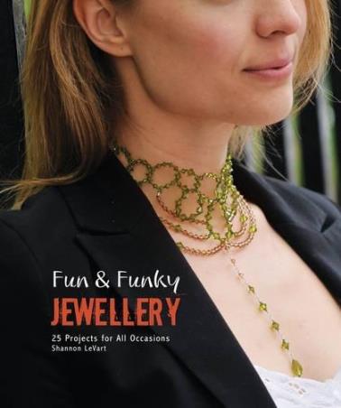 Book cover number 1 for Fun & Funky Jewellery written by Shannon LeVart published by Apple Book Company