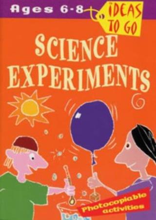Book cover number 1 for Science Experiments written by Tricia Dearborn published by A & C Black