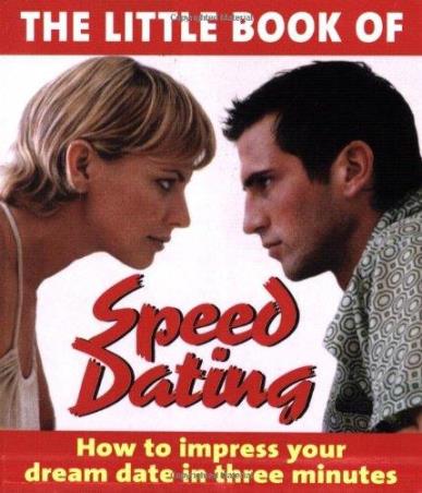 Book cover number 1 for The Little Book Of Speed Dating written by NA published by Michael O'Mara Books Limited