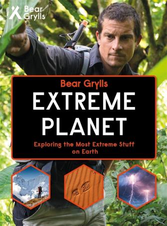 Book cover number 1 for Bear Grylls Extreme Planet written by Bear Grylls published by Bonnier Books