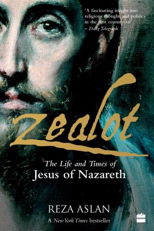 Book cover number 1 for Zealot : The Life And Times Of Jesus Of Nazareth written by Reza Aslan published by Element