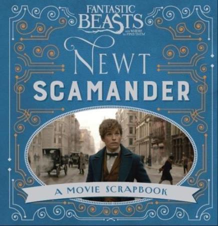 Book cover number 1 for Fantastic Beasts And Where To Find Them : Newt Scamander written by Warner Brothers published by Bloomsbury Publishing
