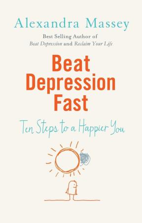Book cover number 1 for Beat Depression Fast written by Alexandra Massey published by Watkins Publishing