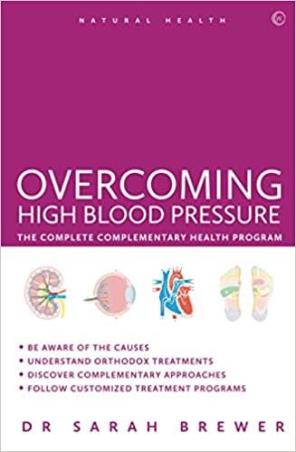 Book cover number 1 for Overcoming High Blood Pressure written by Sarah Brewer published by Watkins Publishing
