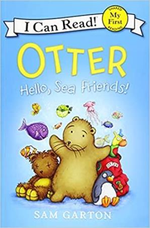 Book cover number 1 for Otter: Hello, Sea Friends! written by Sam Garton published by Balzer And Bray