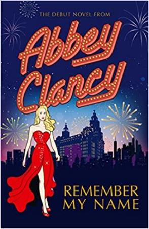 Book cover number 1 for Remember My Name written by Abbey Clancy published by Mira
