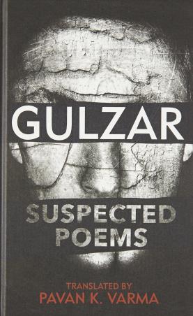 Book cover number 1 for Suspected Poems written by Gulzar published by Viking