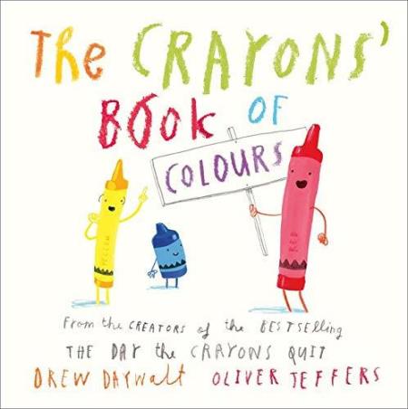 Book cover number 1 for The Crayons’ Book Of Colours written by Drew Daywalt published by Harper Collins Publishers