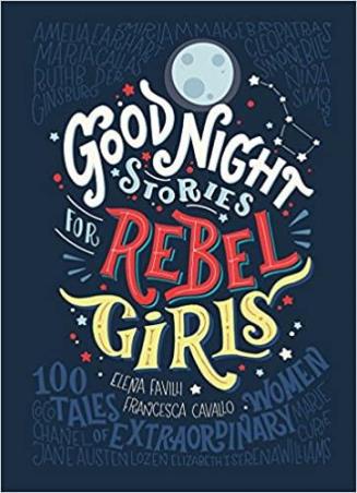 Book cover number 1 for Good Night Stories For Rebel Girls written by Elena Favilli published by Particular Books