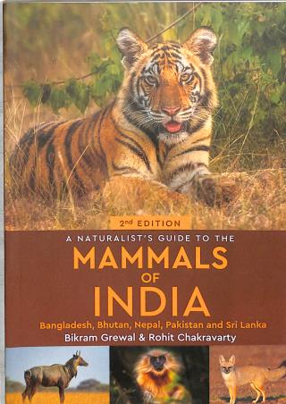 Book cover number 1 for A Naturalist’s Guide To The Mammals Of India written by Bikram Grewal, Rohit Chakravarty published by Prakash Books