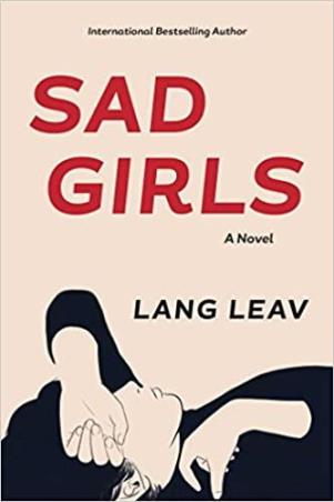 Book cover number 1 for Sad Girls written by Lang Leav published by Simon & Schuster