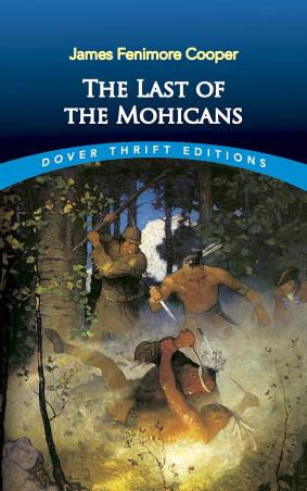 Book cover number 1 for The Last Of The Mohicans written by James Fenimore Cooper published by Dover Publications