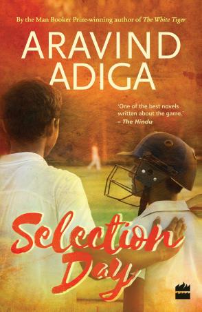 Book cover number 1 for Selection Day written by Aravind Adiga published by Fourth Estate