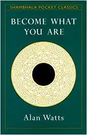 Book cover number 1 for Become What You are written by NA published by Shambhala