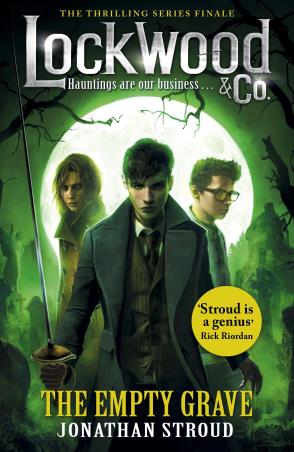 Book cover number 1 for Lockwood & Co : The Empty Grave written by Jonathan Stroud published by Corgi Books