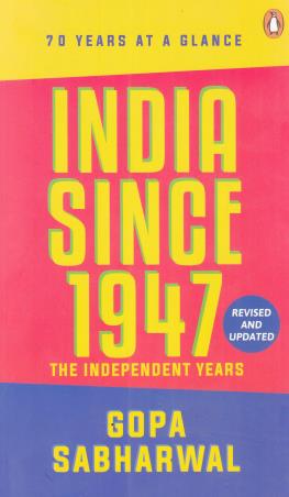 Book cover number 1 for India Since 1947 : The Independent Years written by Gopal Sabharwal published by Penguin Books