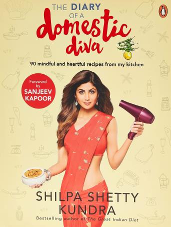 Book cover number 1 for The Diary Of A Domestic Diva written by Shilpa Shetty Kundra published by Penguin Books