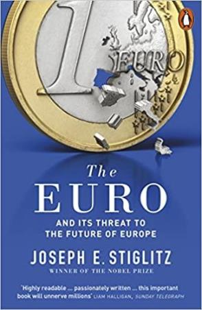 Book cover number 1 for The Euro: And Its Threat To The Future Of Europe written by Joseph Stiglitz published by Penguin Books