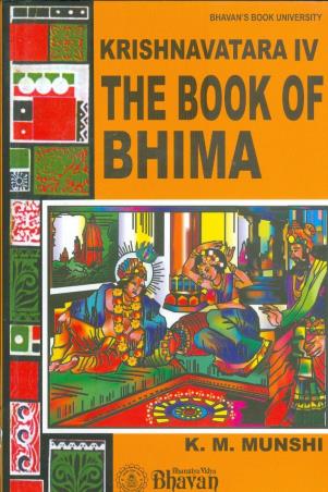 Book cover number 1 for The Book of Bhima Krishnavatara 4 written by K. M. Munshi published by Bharatiya Vidya Bhavan