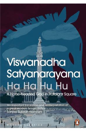 Book cover number 1 for Ha Ha Hu Hu: A Horse-headed God In Trafalgar Square written by V. Satyanarayana published by Penguin Classics