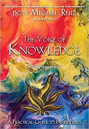 Book cover number 1 for The Voice Of Knowledge written by Don Miguel Ruiz published by Hay House