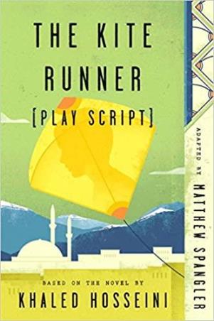 Book cover number 1 for The Kite Runner (Play Script) written by Matthew Spangler published by Riverhead Books