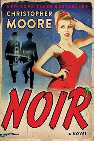 Book cover number 1 for Noir : A Novel written by Christopher Moore published by William Morrow