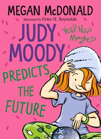 Book cover number 1 for Judy Moody Predicts The Future written by Megan McDonald published by Walker Books