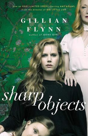Book cover number 1 for Sharp Objects written by Gillian Flynn published by Weidenfeld & Nicolson