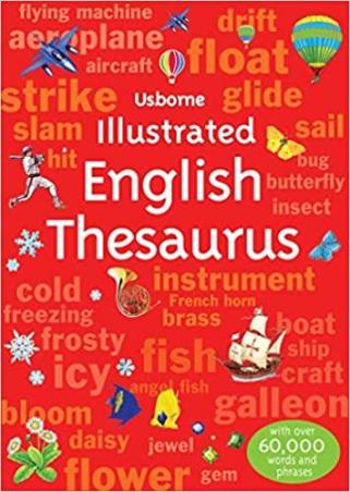 Book cover number 1 for Illustrated English Thesaurus written by Fiona Chandler published by Usborne