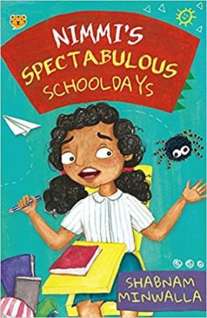Book cover number 1 for Nimmi’s Spectabulous Schooldays written by Shabnam Minwalla published by Speaking Tiger Publishing Private Limited
