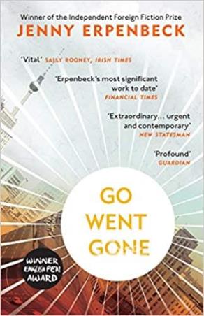 Book cover number 1 for Go, Went, Gone written by Jenny Erpenbeck published by Granta