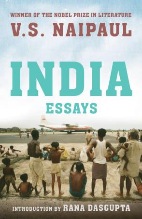 Book cover number 1 for India : Essays written by V. S. Naipaul published by Picador