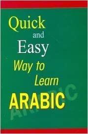 Book cover number 1 for Quick And Easy Way To Learn Arabic written by Aaisha Shahnaz Fatima published by Qualis Books