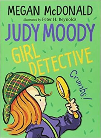 Book cover number 1 for Judy Moody, Girl Detective written by Megan McDonald published by Walker Books