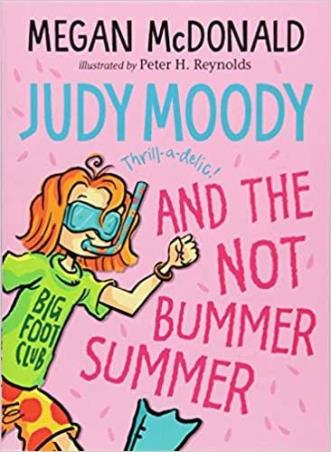 Book cover number 1 for Judy Moody And The Not Bummer Summer written by Megan McDonald published by Walker Books